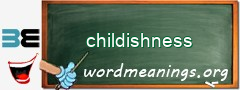 WordMeaning blackboard for childishness